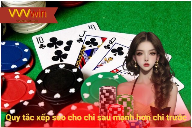 Hãy xếp sao cho chi sau mạnh hơn chi trước